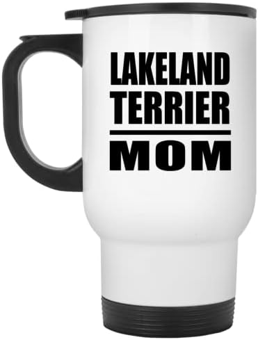 Designsify Lakeland Terrier Mom, Бяла Пътна Чаша 14 грама, на Изолиран Чаша от Неръждаема Стомана, Подаръци