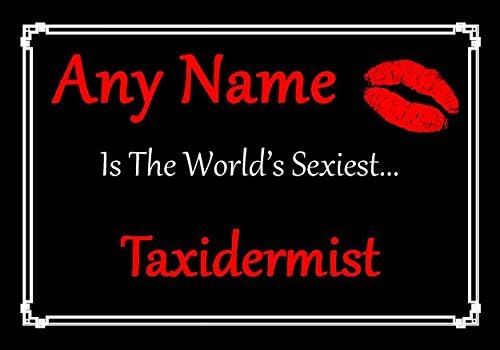 Персонализиран сертификат за най-сексуално таксидермиста в света
